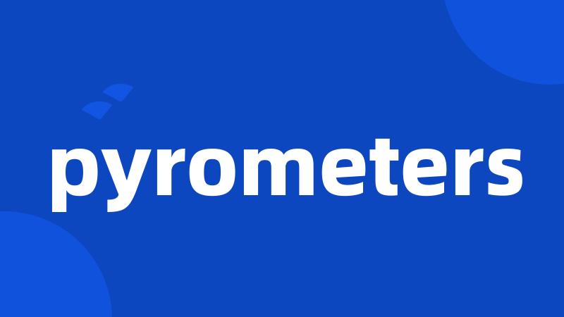 pyrometers