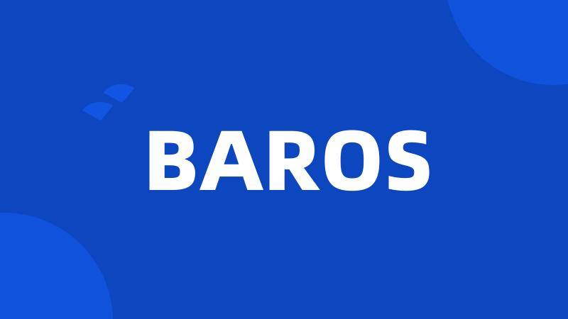 BAROS