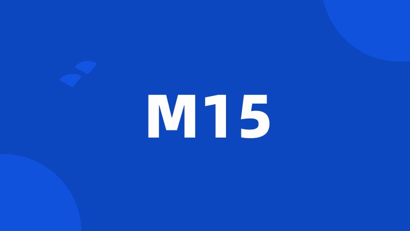 M15