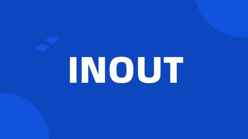 INOUT