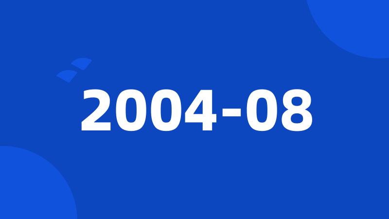 2004-08