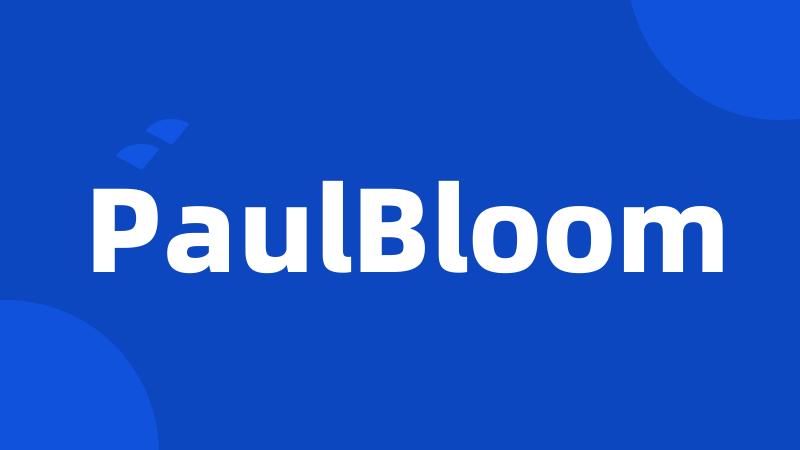 PaulBloom