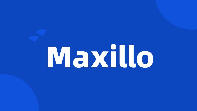 Maxillo