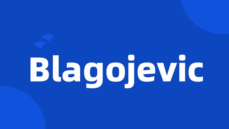 Blagojevic