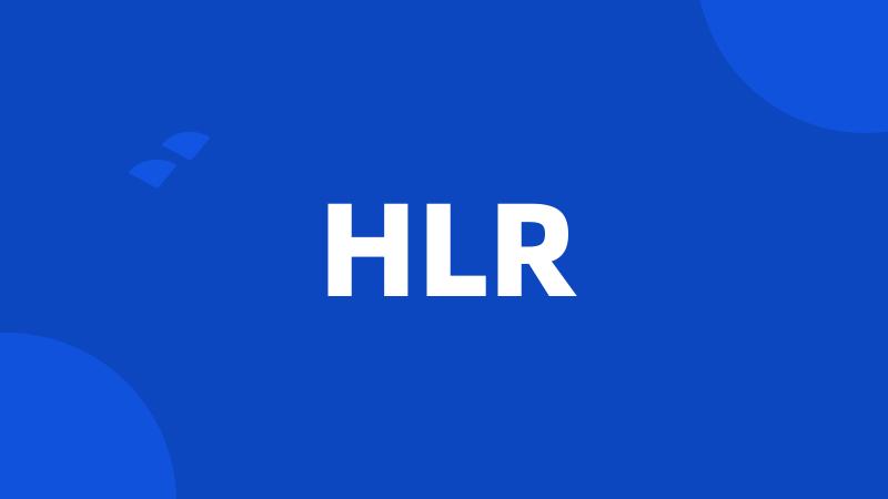 HLR