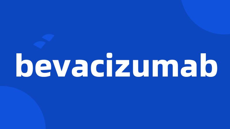 bevacizumab