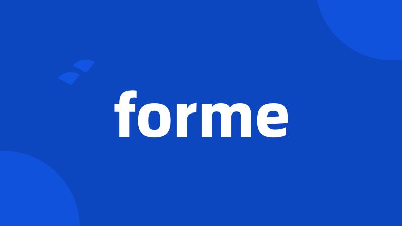 forme