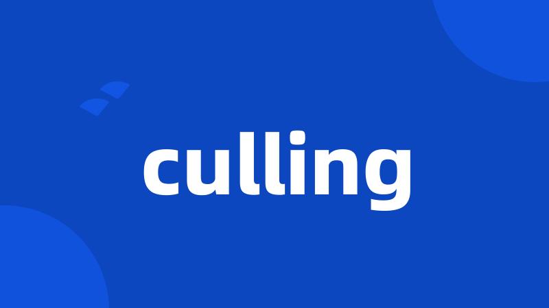 culling