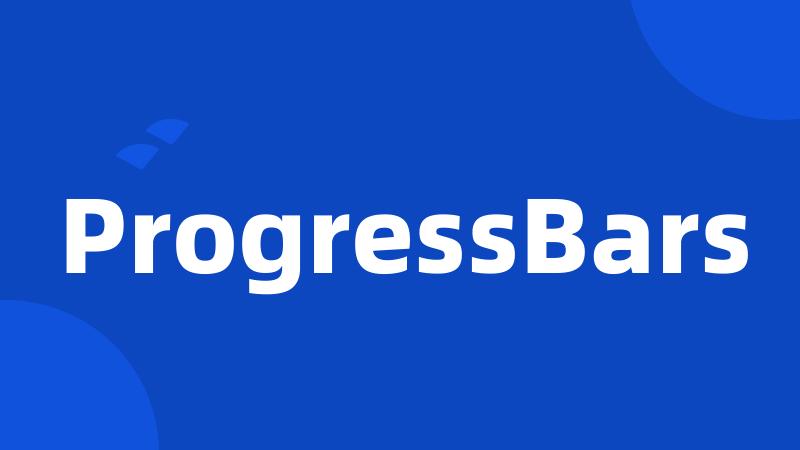 ProgressBars