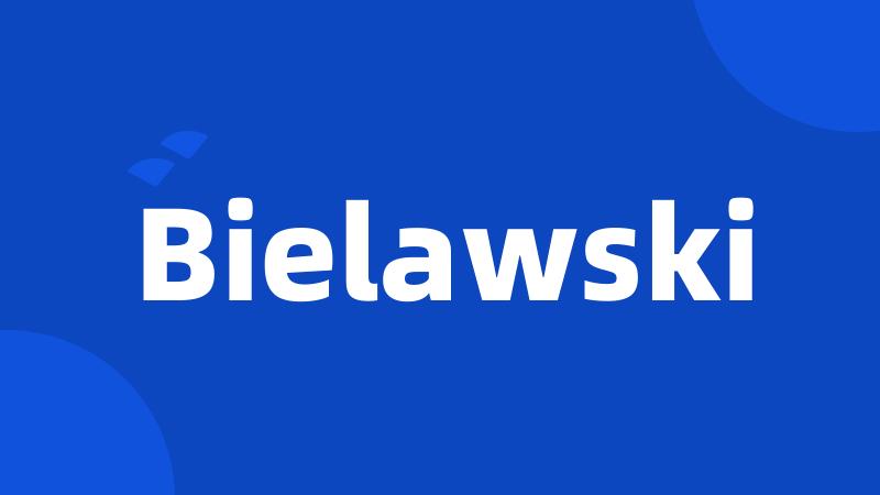 Bielawski