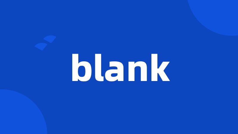 blank