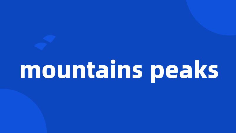 mountains peaks