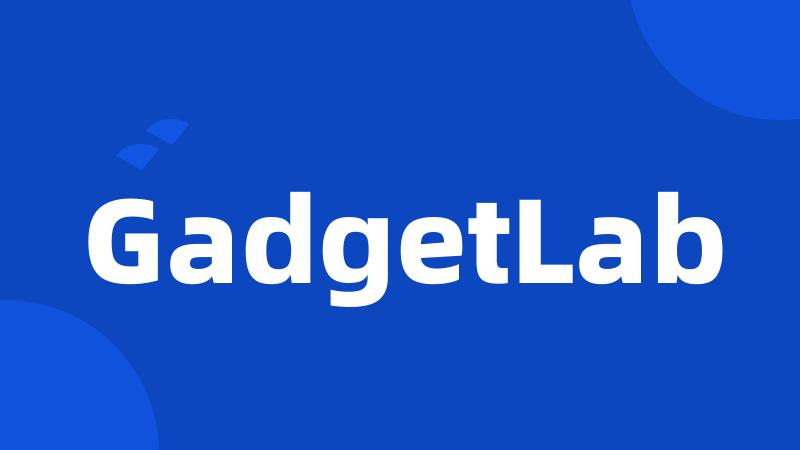 GadgetLab