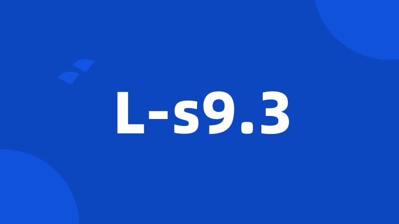 L-s9.3