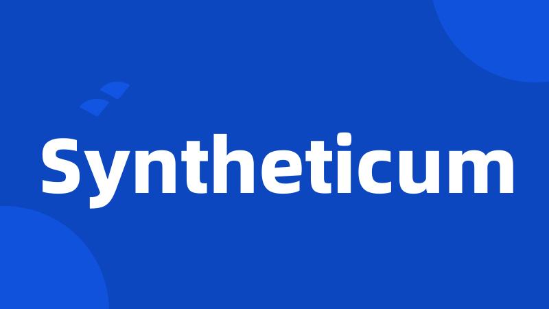 Syntheticum