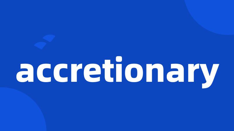 accretionary