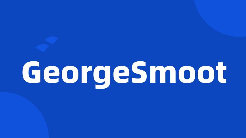 GeorgeSmoot