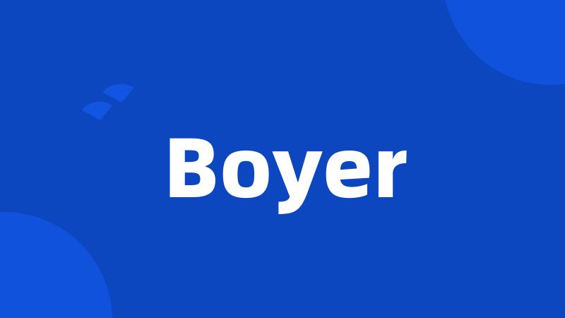 Boyer