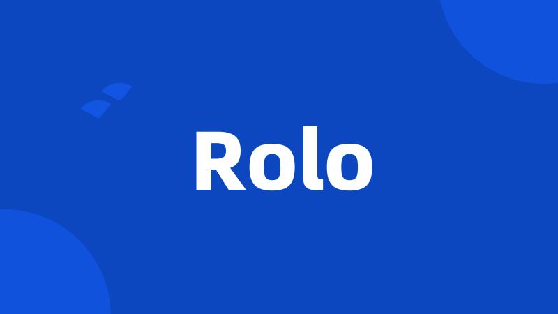 Rolo