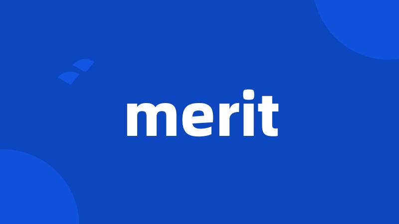 merit