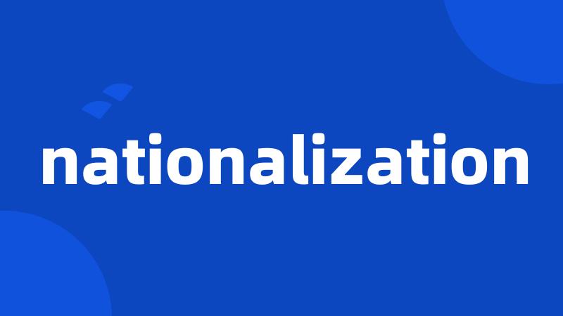 nationalization