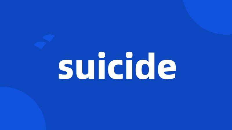 suicide