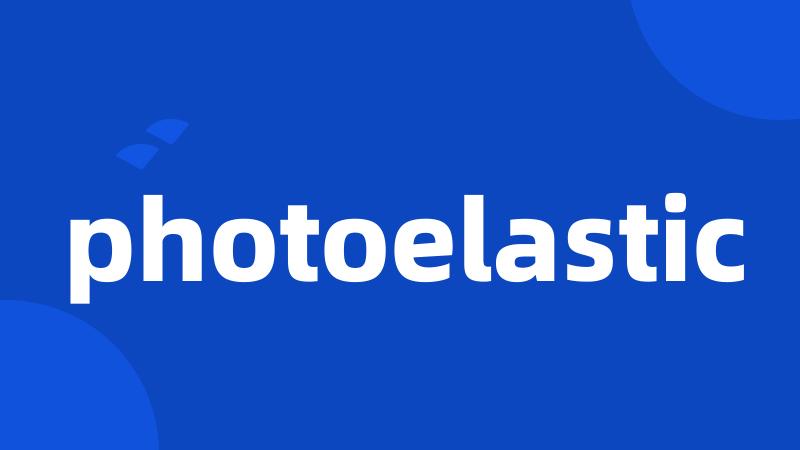 photoelastic