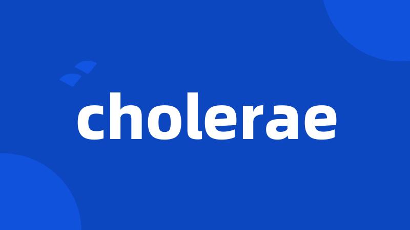 cholerae