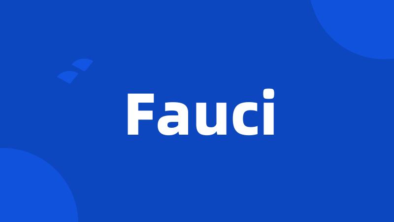 Fauci