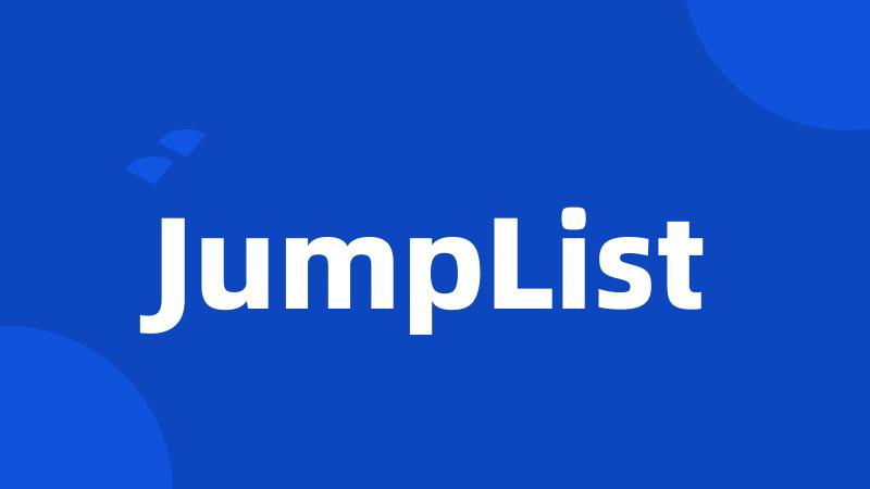 JumpList