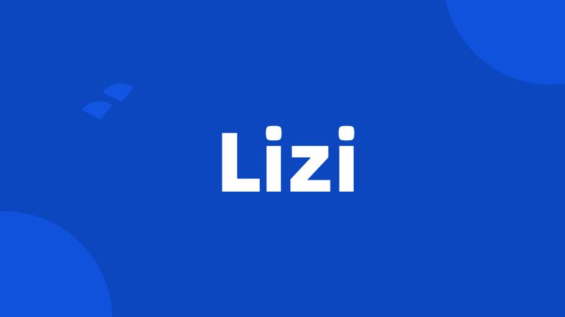 Lizi