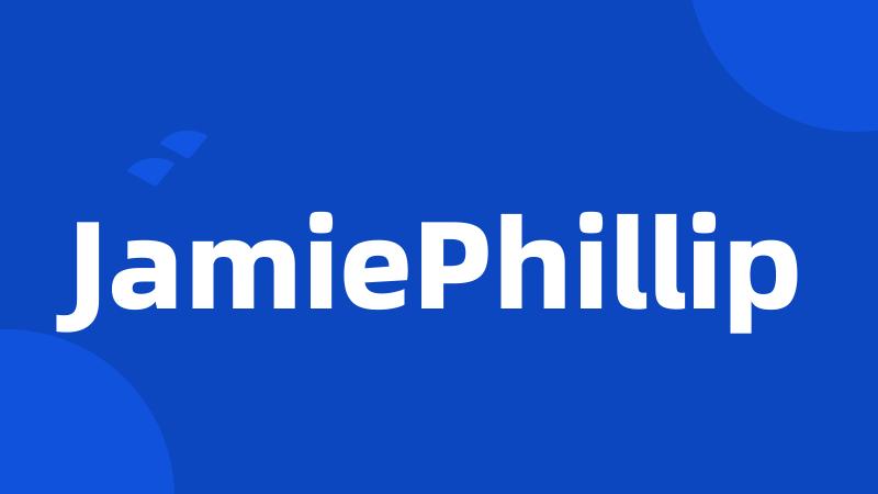 JamiePhillip