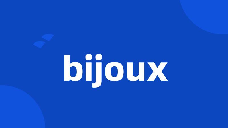 bijoux