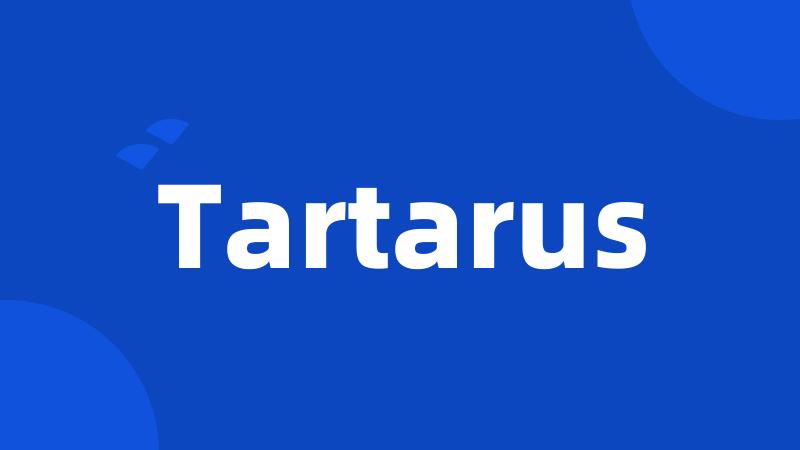 Tartarus