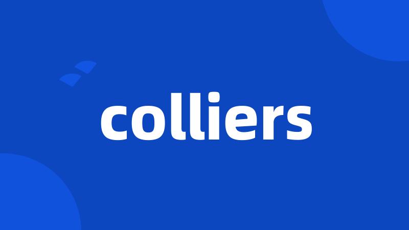 colliers