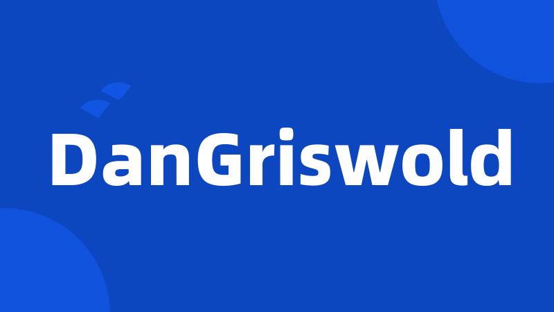 DanGriswold