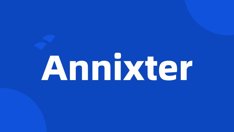 Annixter