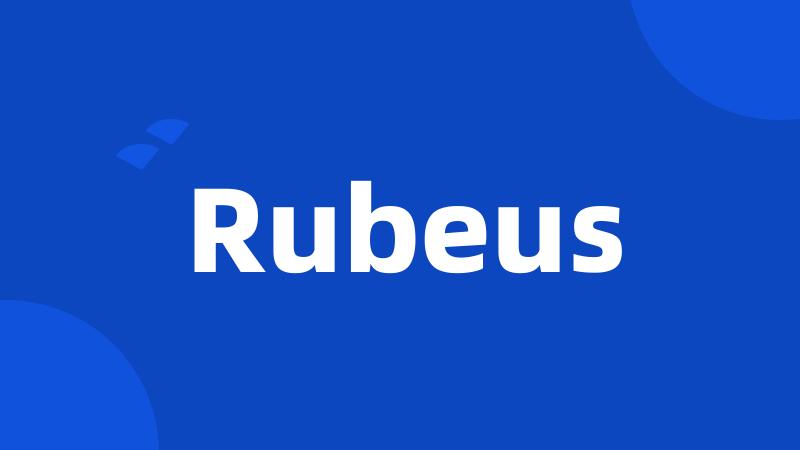 Rubeus