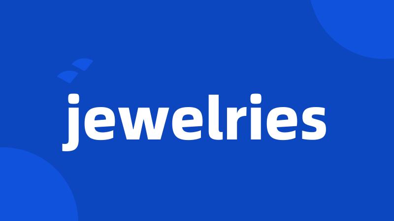 jewelries