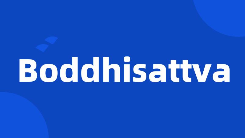 Boddhisattva