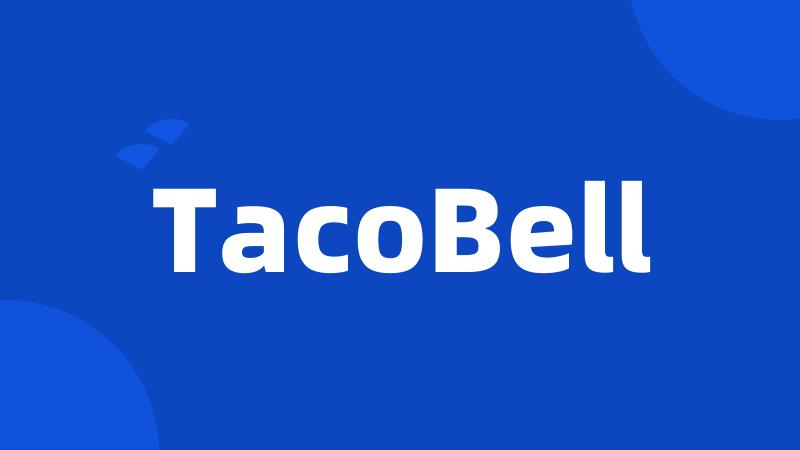 TacoBell