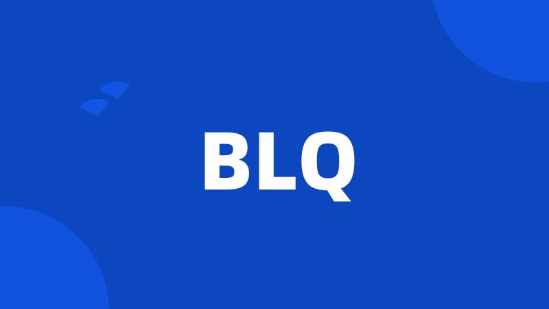 BLQ