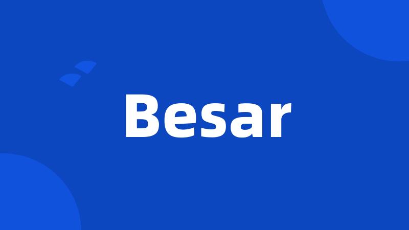 Besar