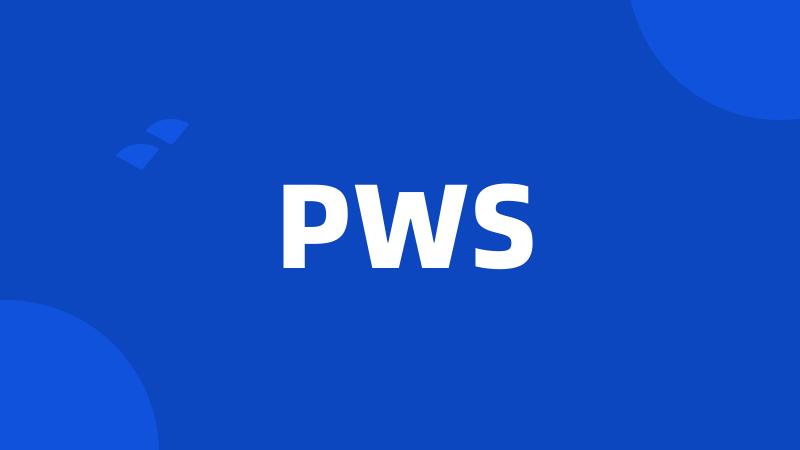 PWS