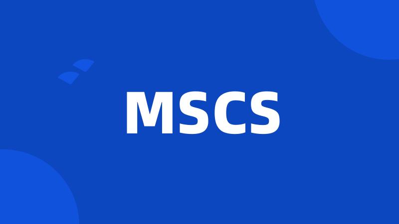 MSCS