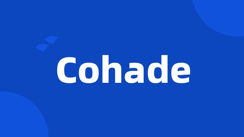 Cohade