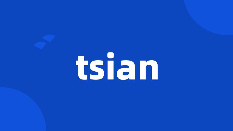 tsian