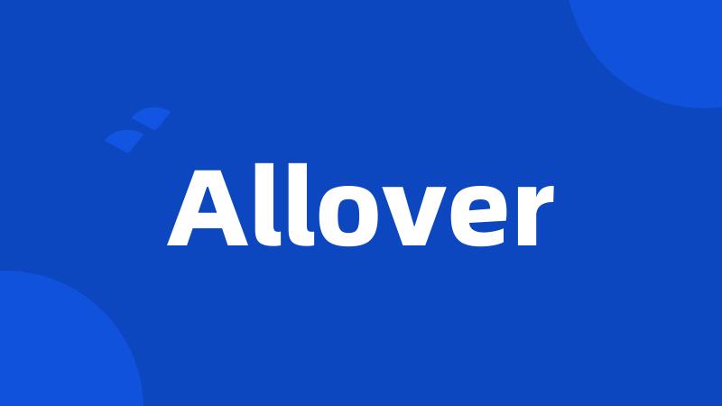 Allover