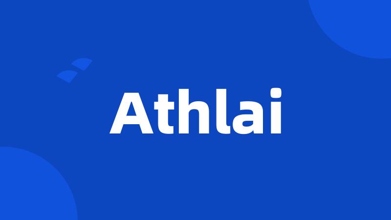 Athlai