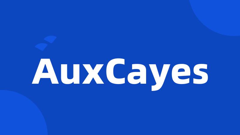 AuxCayes